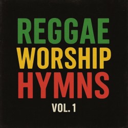 Reggae Worship Movement - How Great Thou Art (Reggae Version)