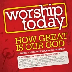The Mission Worship Praise Band - Blessed Be Your Name